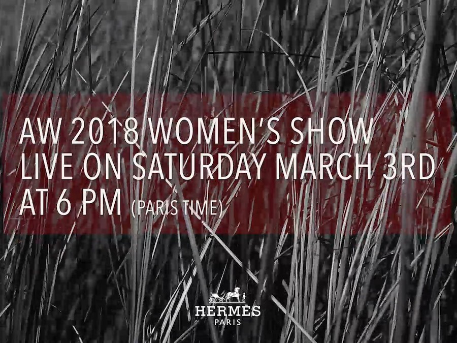 Hermes AW 18 show livestream invite